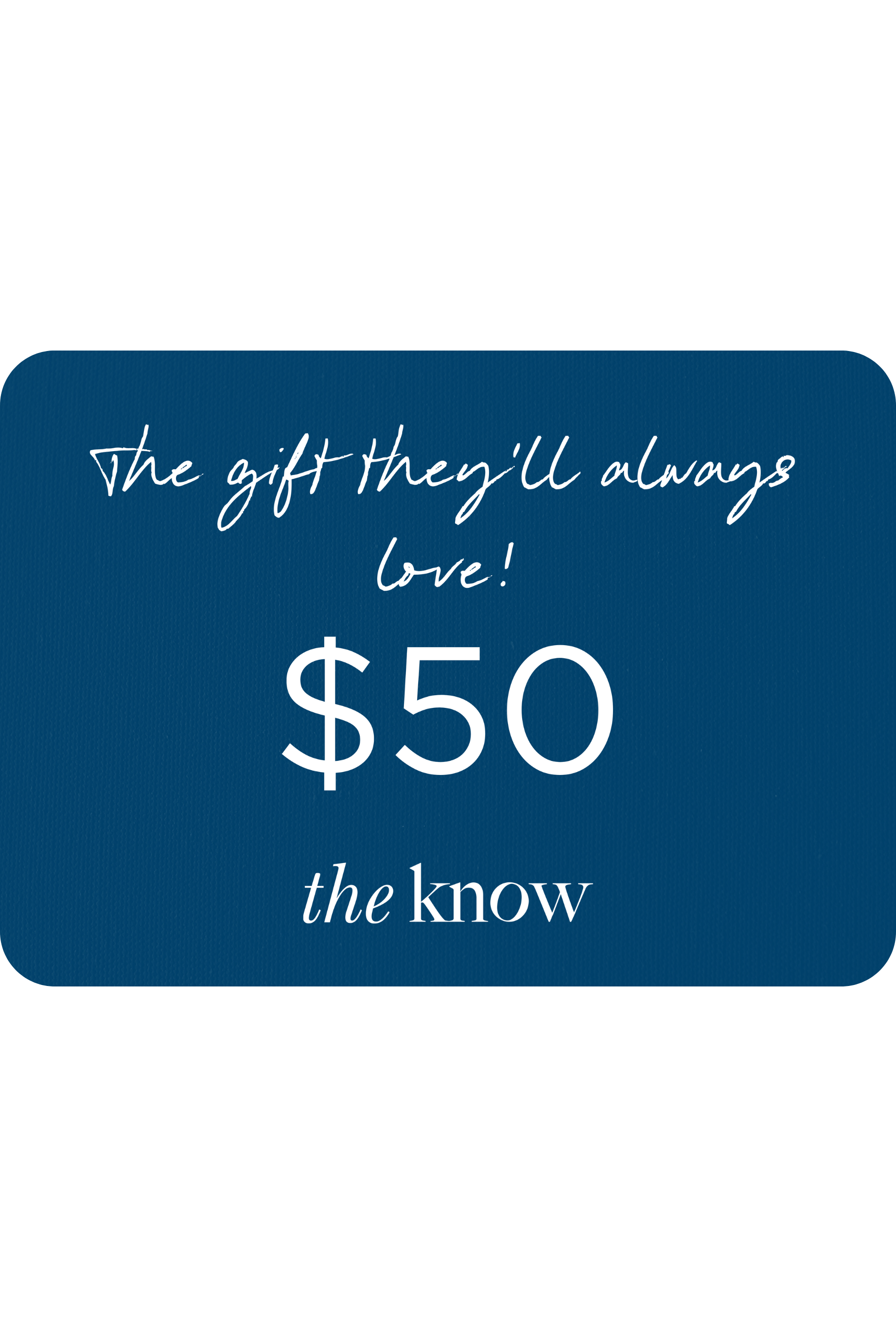 The Know Gift Card